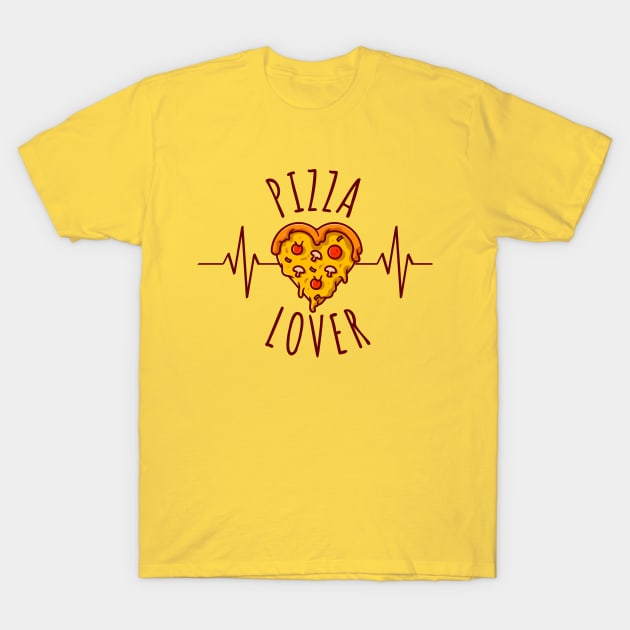 Pizza Lover Pizza In A Heartbeat T-Shirt by DesignArchitect